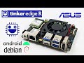 ASUS Tinker Edge R First Look & Test - New SBC
