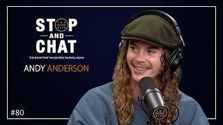 Andy Anderson  Stop And Chat | The Nine Club With Chris Roberts  Episode 80