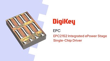 EPC EPC2152 Integrated ePower Stage Single-Chip Driver PIO | DigiKey