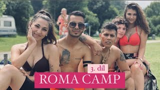 ROMA CAMP - 3. díl - NEVĚRA! (reality show)