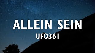 Ufo361 - Allein sein (Lyrics)