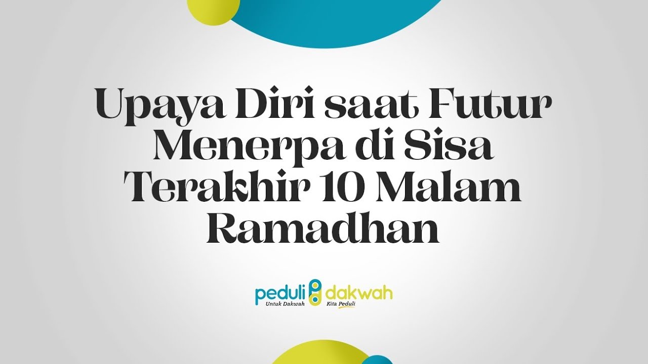 ⁣Upaya Diri saat Futur Menerpa di Sisa Terakhir 10 Malam Ramadhan