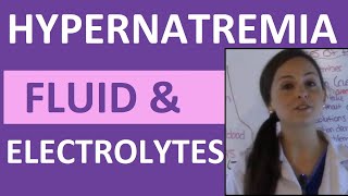 Hypernatremia Fluid & Electrolytes Nursing Students Made so Easy NCLEX Review