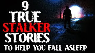 9 TRUE STALKER STORIES | RAIN SOUNDS