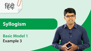 Syllogism हिंदी में | Model 1 - Example 3 | Reasoning Ability हिंदी में | TalentSprint Aptitude Prep