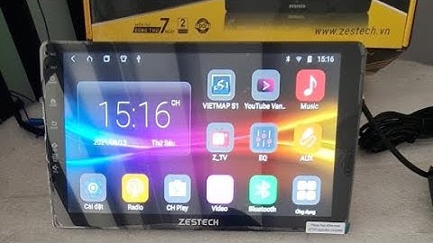 Hướng dẫn sử dụng màn hình zestech z500 năm 2024