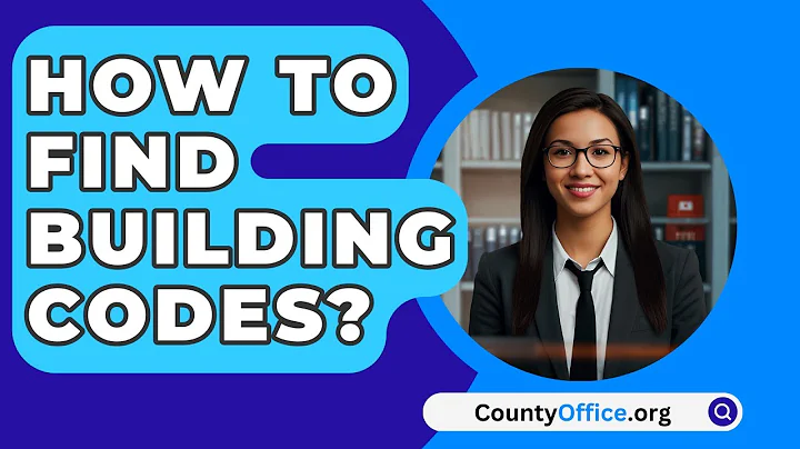How To Find Building Codes? - CountyOffice.org