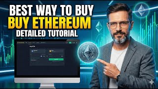Best Way to Buy Ethereum: Detailed Tutorial