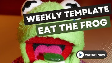 Productivity Method Eat the Frog Weekly Template