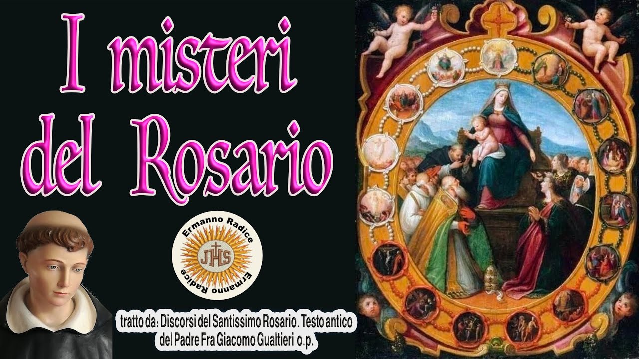I Misteri Del Rosario Del Lunedì I misteri del Rosario - YouTube