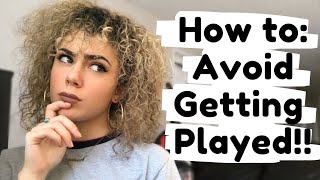 HOW TO AVOID GETTING PLAYED: Identifying the Signs of a Player | Lanz MacDonald