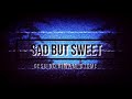 Sad but Sweet - Gesu No Kiwami Otome - (Eng Sub)