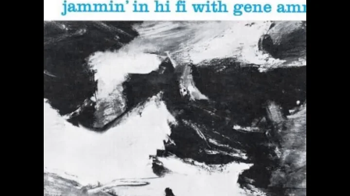 Jammin In Hi-Fi With Gene Ammons (1957) (Full Album)