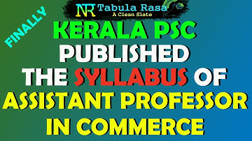 Kerala PSC Published the Syllabus of Assistant Professor In Commerce | How to Download Syllabus