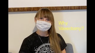 Eloquent young woman talks about "Why Vasectomy?"