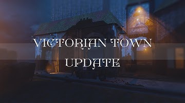 BO3 MOD TOOLS - VICTORIAN TOWN UPDATE (NEW MAP! BLACK OPS 3 MAPPING)