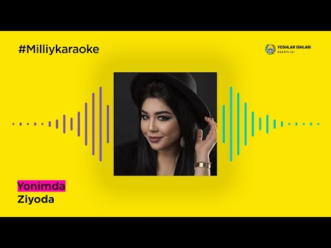 Ziyoda - Yonimda | Milliy Karaoke