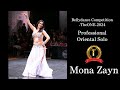 1st Place Mona Zayn 【Bellydance Competition TheONE 2024 Pro Oriental solo Category】