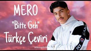 MERO feat. ELIF - Bitte Geh (Türkçe Çeviri) Resimi