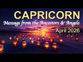 CAPRICORN 'YOUR BREAKTHROUGH MOMENT IS HERE!' Angel &amp; Ancestors Messages – April 2026 Tarot Reading