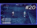 【Part20】すべてを受け容れて乗り越える【オクトパストラベラー大陸の覇者】【サイドソリスティア】