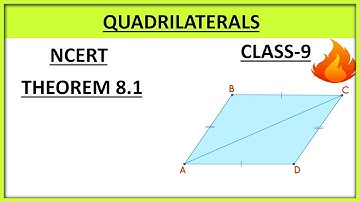Quadrilaterals Theorem 8.1 Proof II Chapter 8 II Ncert Class 9th maths #quadrilateral #class9thmaths