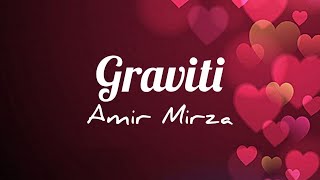 Graviti ~ Amir Mirza | OST 28 Hari Mencari Cinta (lirik)