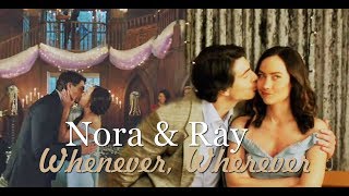 [nora & ray]  - Whenever, Wherever