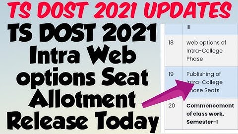 TS DOST 2021 Intra Web options Seat Allotment Release Today//TS Dost 2021 Intra Web options Seat
