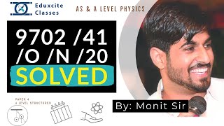 AS & A Level 9702 Physics | 9702/41/O/N/20 | Paper-4 | Completely Solved by Monit sir screenshot 5