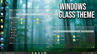 WINDOWS 10/11 GLASS THEME | Make Windows 10/11 Look Like This! Glass Blur File Explorer !
