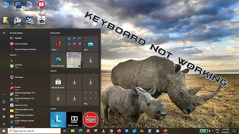 Keyboard not working in Start Menu