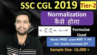 SSC CGL 2019 Tier-2 Expected Normalised Score| SSC Normalisation Formula used on Data of 16000+
