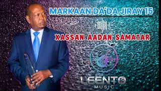 Xassan Aden Samatar - Markaan Da'da Jiray 15 (Leento Remix) ROCK COVER!
