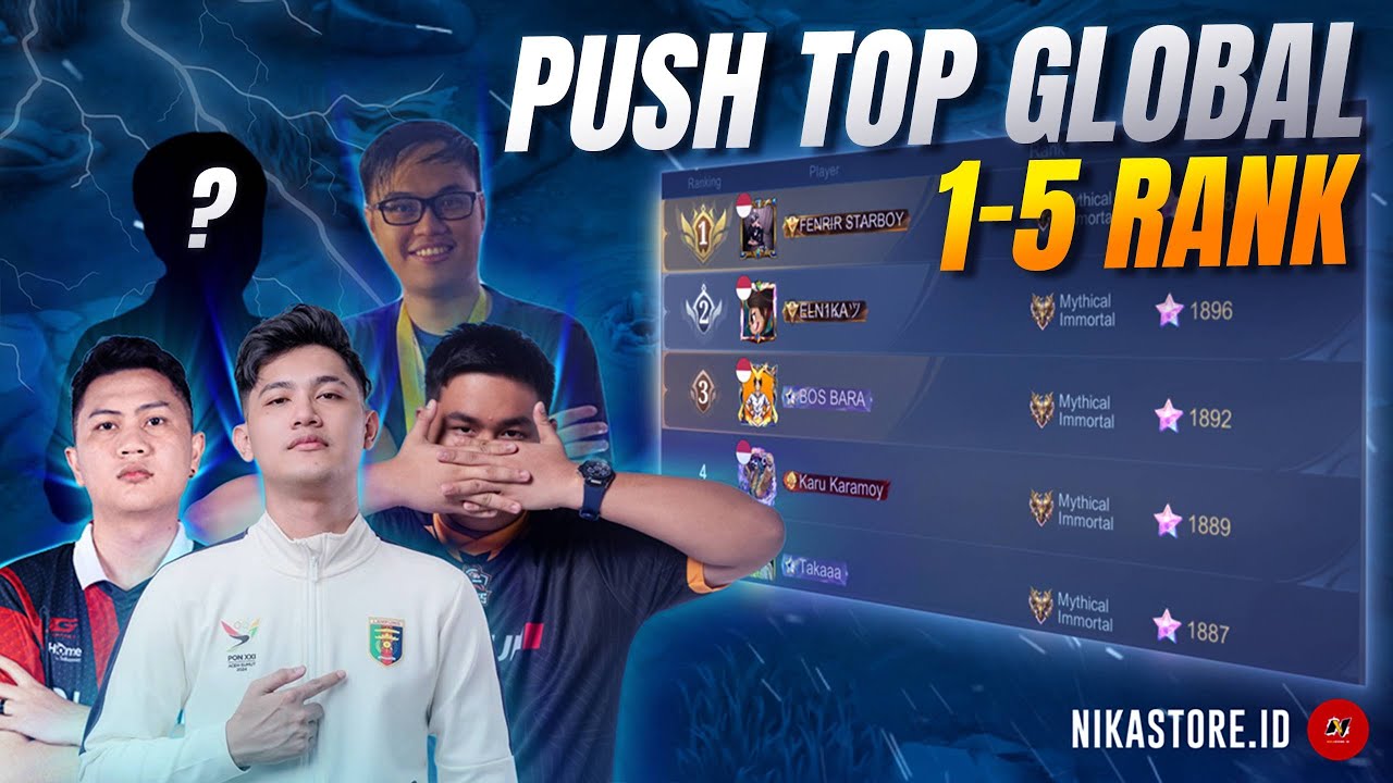 PUSH  TOP GLOBAL RANK 1 - 5 MLBB ( NIKASTORE.ID)
