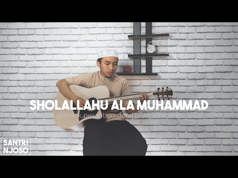 Shollallahu 'Ala Muhammad versi Akustik Santri Njoso