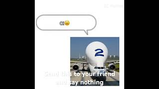 Send This To Youre Friend And Say Nothing