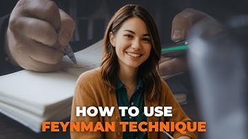 Master Any Subject Fast Using the Feynman Technique