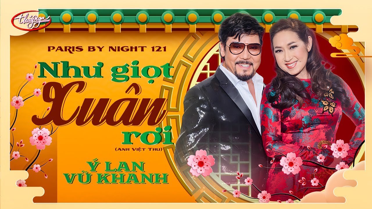 PBN 121 | Ý Lan & Vũ Khanh - Như Giọt Xuân Rơi