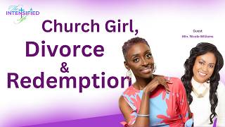 Purity Culture Didn’t Prepare Me for Real Life| Nicole Williams on Faith, Divorce, and Identity
