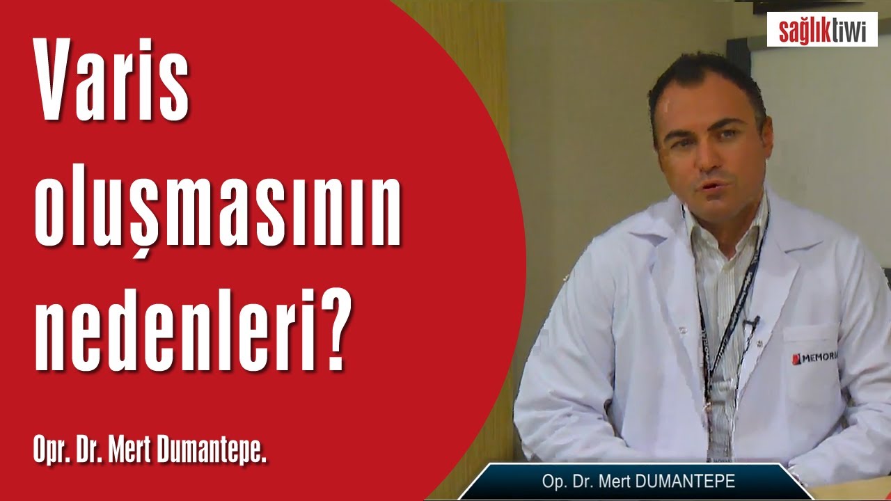 Varis oluşmasının nedenleri?  SağlıkTiwi