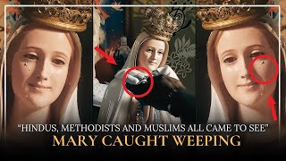 The Weeping Statue Of Our Lady That Shocked Protestants And Hindus!