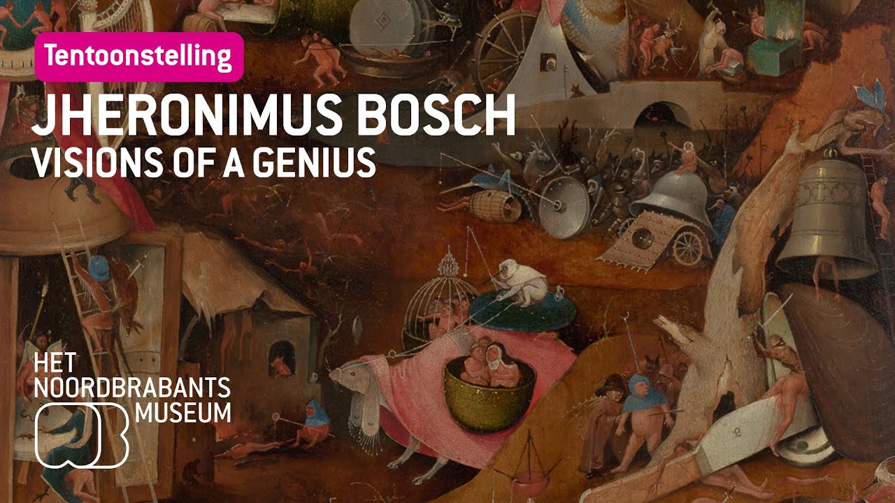 Jheronimus Bosch Visions of a Genius (EN) Het Noordbrabants Museum YouTube Jheronimus Bosch Visions of a Genius (EN) Het Noordbrabants Museum YouTube