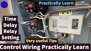 Central unit control wiring Learn how work delay timer Relay wiring connection Learn practically