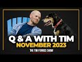 Q&amp;A with Tim Ferriss — AI Companions, Longevity Levers, Writer&#39;s Block, Low-Back Pain, &amp; Much More