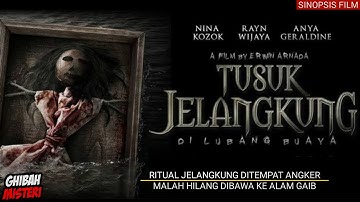 TUSUK JELANGKUNG DI LUBANG BUAYA | Sinopsis Film Horor Indonesia