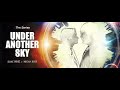 Under Another Sky - Episode 1 &quot;Tether&quot;