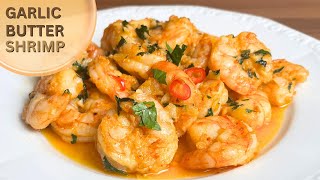 The most DELICIOUS and EASY way to cook Shrimps | Garlic Butter Shrimp Recipe for BEGINNERS