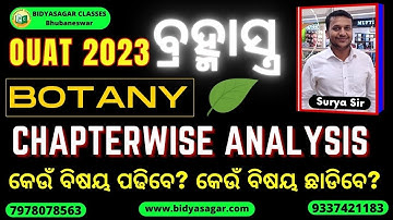 OUAT 2023 | Botany | Chapterwise Analysis | Previous Year #bidyasagarclasses #ouat #previousyear