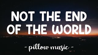 Not The End Of The World - Katy Perry (Lyrics) 🎵 Resimi